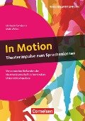 In Motion - Theaterimpulse zum Sprachenlernen - Michaela Sambanis, Maik Walter