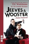 Cover-Bild zum Titel 'Jeeves & Wooster in 'Perfect Nonsense'' von 'The Goodale Brothers'