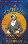 Cover-Bild zum Titel 'Das Lichtenstein - Modehaus der Illusionen' von 'Marlene Averbeck'