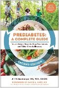 Prediabetes: A Complete Guide, Second Edition - Jill Weisenberger