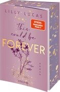 Cover-Bild zum Titel 'This could be forever' von 'Lilly Lucas'