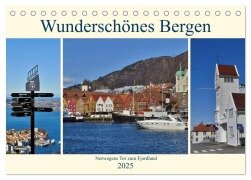 Wunderschönes Bergen. Norwegens Tor zum Fjordland (Tischkalender 2025 DIN A5 quer), CALVENDO Monatskalender - René Schaack