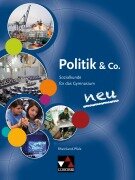 Cover-Bild zum Titel 'Politik & Co. neu Rheinland-Pfalz' von 'Erik Müller, Stephan Podes, Hartwig Riedel, Martina Tschirner'