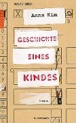 Geschichte eines Kindes - Anna Kim