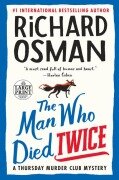 Cover-Bild zum Titel 'The Man Who Died Twice' von 'Richard Osman'