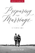 Preparing for Marriage - John Piper