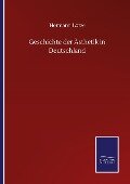Geschichte der Ästhetik in Deutschland - Hermann Lotze