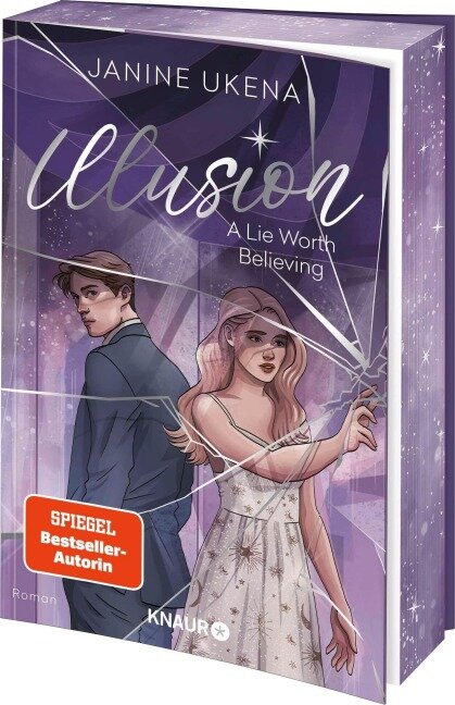 Illusion - A Lie Worth Believing - Janine Ukena