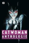 Catwoman Anthologie - Bob Kane, Jim Balent, Joëlle Jones, Ralph Kruhm, Bill Finger