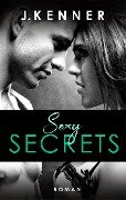 Sexy Secrets (Secrets 2) - J. Kenner