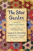 The Star Garden - Nancy E. Turner