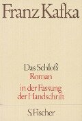 Cover-Bild zum Titel 'Das Schloß' von 'Franz Kafka'