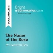 The Name of the Rose by Umberto Eco (Book Analysis) - Bright Summaries