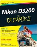 Nikon D3200 for Dummies - Julie Adair King