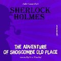 Cover-Bild zum Titel 'The Adventure of Shoscombe Old Place' von 'Arthur Conan Doyle'
