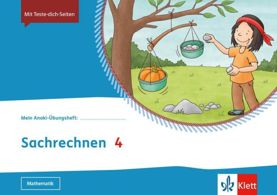 Mein Anoki-Übungsheft. Sachrechnen 4. Übungsheft Klasse 4 - 