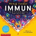 Immun - Philipp Dettmer