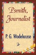 Cover-Bild zum Titel 'Psmith, Journalist' von 'P. G. Wodehouse'