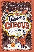 Mr Galliano's Circus Story Collection - Enid Blyton