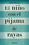 El nino con el pijama de rayas - John Boyne