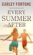 Every Summer After - Carley Fortune