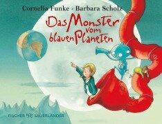 Cover-Bild zum Titel 'Das Monster vom blauen Planeten' von 'Cornelia Funke'