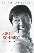 Loki Schmidt - Reiner Lehberger