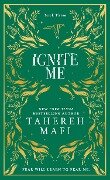 Ignite Me. Collectors Edition - Tahereh Mafi