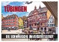 Tübingen - Die schwäbische Universitätsstadt (Wandkalender 2024 DIN A2 quer), CALVENDO Monatskalender - Val Thoermer