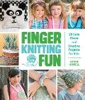 Finger Knitting Fun - Vickie Howell