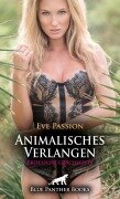 Cover-Bild zum Titel 'Animalisches Verlangen | Erotische Geschichte' von 'Eve Passion'
