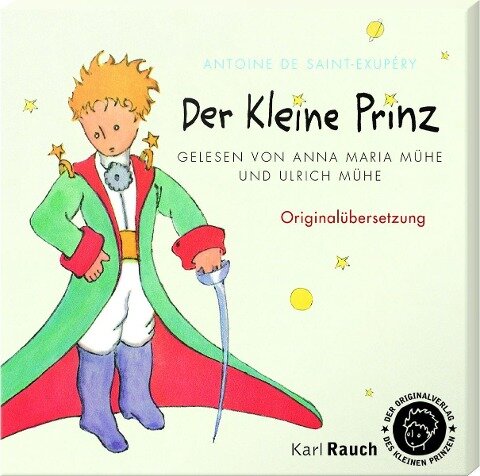 Der Kleine Prinz. 2 CDs - Antoine de Saint-Exupéry