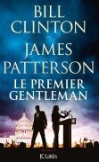 Cover-Bild zum Titel 'Le Premier Gentleman' von 'Bill Clinton, James Patterson'