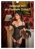 Dessous mit erotischem Inhalt (Wandkalender 2024 DIN A4 hoch), CALVENDO Monatskalender - Docskh Docskh