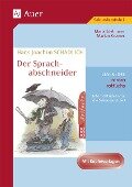 Hans Joachim Schädlich: Der Sprachabschneider - Maria Edelmann, Marion Kromer