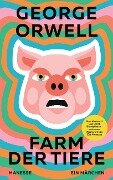 Farm der Tiere - George Orwell