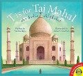 T Is for Taj Mahal - Varsha Bajaj