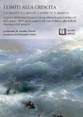 Cover-Bild zum Titel 'I limiti alla crescita. Rapporto del System Dynamics Group del MIT per il progetto del Club di Roma sulla difficile situazione dell'umanità' von 'Donella H. Meadows, Dennis L. Meadows, Jorgen Randers, William W. Behrens III'