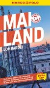 MARCO POLO Reiseführer Mailand, Lombardei - Bettina Dürr, Susanne Kilimann, Henning Klüver