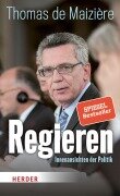 Cover-Bild zum Titel 'Regieren' von 'Thomas de Maizière'