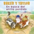 Baker Y Taylor: En Busca del Anillo Perdido (Baker and Taylor: The Hunt for the Missing Ring) (Library Edition) - Candy Rodó