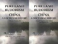 Pure Land Buddhism in China - Shinko Mochizuki