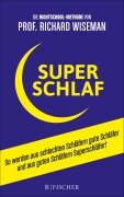 Cover-Bild zum Titel 'SUPERSCHLAF' von 'Richard Wiseman'