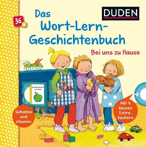Duden 36+: Mein Wort-Lern-Geschichtenbuch: Bei uns zu Hause - Sandra Grimm
