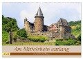 Am Mittelrhein entlang - Sehenswerte Burgen (Wandkalender 2024 DIN A2 quer), CALVENDO Monatskalender - Arno Klatt