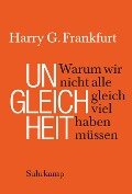 Ungleichheit - Harry G. Frankfurt