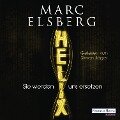 HELIX - Sie werden uns ersetzen - Marc Elsberg