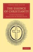 Cover-Bild zum Titel 'The Essence of Christianity' von 'Ludwig Feuerbach'