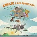 Amelie und die Entdecker - Barbara van den Speulhof