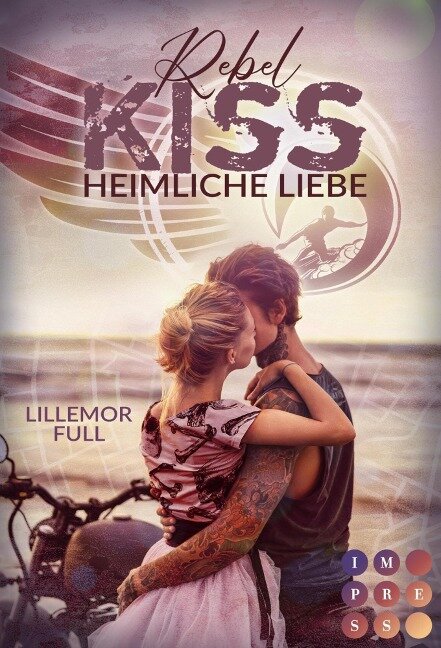 Rebel Kiss 1: Heimliche Liebe - Lillemor Full
